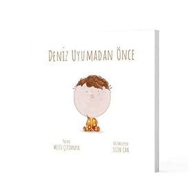 Deniz Uyumadan Önce - Melis Çetinkaya