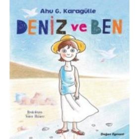 Deniz ve Ben - Ahu Karagülle