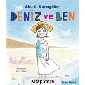 Deniz ve Ben - Ahu Karagülle