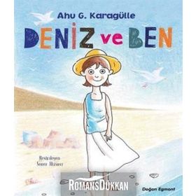 Deniz ve Ben - Ahu Karagülle