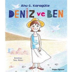Deniz ve Ben - Ahu Karagülle