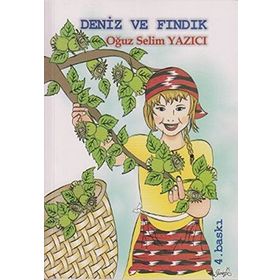 DENIZ VE FINDIK - OĞUZ SELIM YAZICI