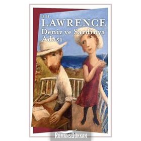 DENIZ VE SARDINYA ADASI - DAVID HERBERT LAWRENCE