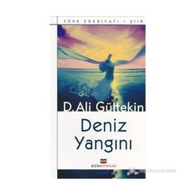 DENIZ YANGINI - D. ALI GÜLTEKİN