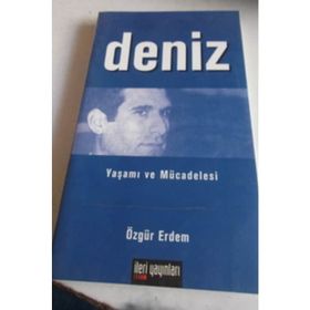 DENIZ YAŞAMI VE MÜCADELESİ - ÖZGÜR ERDEM