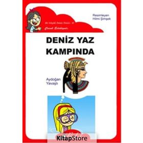 DENIZ YAZ KAMPINDA - AYDOĞAN YAVAŞLI
