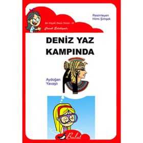 DENIZ YAZ KAMPINDA - AYDOĞAN YAVAŞLI