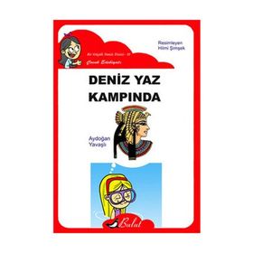 DENIZ YAZ KAMPINDA - AYDOĞAN YAVAŞLI