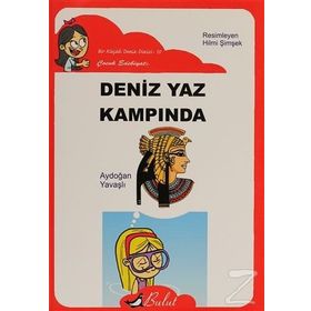 DENIZ YAZ KAMPINDA - AYDOĞAN YAVAŞLI