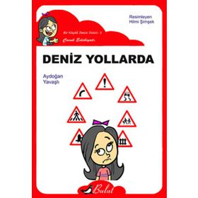 Deniz Yollarda (Düz Yazı) - Aydoğan Yavaşlı