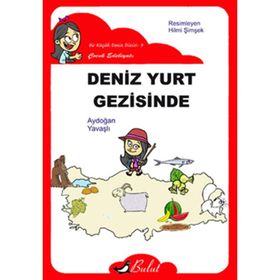 DENIZ YURT GEZISINDE - AYDOĞAN YAVAŞLI