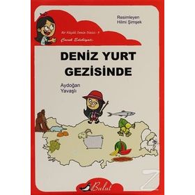 DENIZ YURT GEZISINDE - AYDOĞAN YAVAŞLI