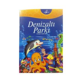 DENİZALTI PARKI - NUREFŞAN ÇAĞLAROĞLU