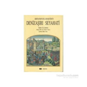 DENİZAŞIRI SEYAHAT - BERTRANDON DE LA BROQUIERE