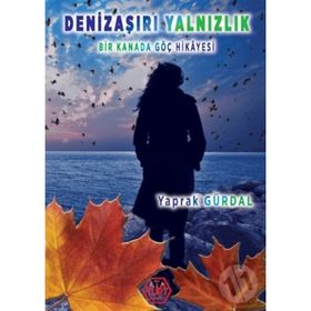 Denizaşırı Yalnızlık - Yaprak Gürdal