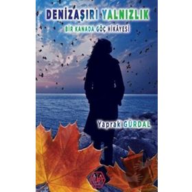 Denizaşırı Yalnızlık - Yaprak Gürdal