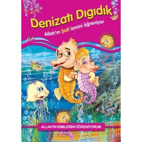 DENİZATI DIGIDIK ALLAH´IN İSİMLERİNİ ÖĞRENİYORUM... - NUR KUTLU
