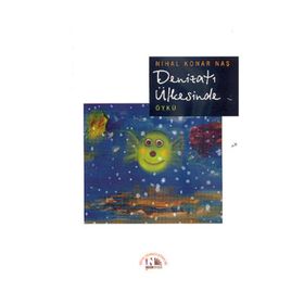 DENİZATI ÜLKESİNDE - NIHAL KONAR NAŞ