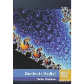 DENİZATI VADISI - SELIM ERDOĞAN