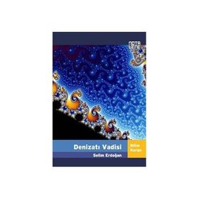 DENİZATI VADISI - SELIM ERDOĞAN