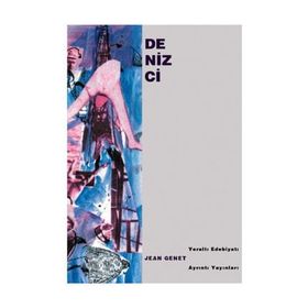 DENIZCI - JEAN GENET