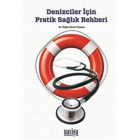 DENIZCILER İÇIN PRATIK SAĞLIK REHBERI - ÖZGÜR DENIZ TEZCAN