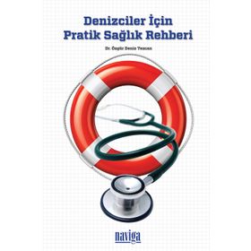 DENIZCILER İÇIN PRATIK SAĞLIK REHBERI - ÖZGÜR DENIZ TEZCAN