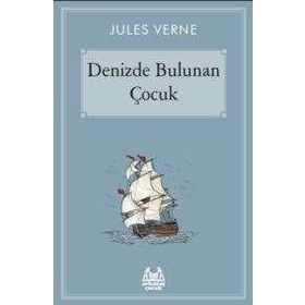 Denizde Bulunan Çocuk - Jules Verne