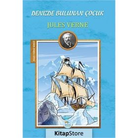 Denizde Bulunan Çocuk - Jules Verne