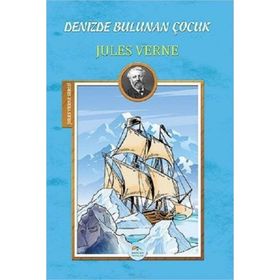 Denizde Bulunan Çocuk - Jules Verne