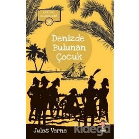 Denizde Bulunan Çocuk - Jules Verne