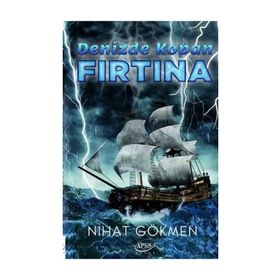 Denizde Kopan Fırtına - Nihat Gökmen