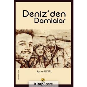 Deniz'den Damlalar / Aynur Uysal / Ceren Yayıncılık ve Kitapçılık (Edirne)