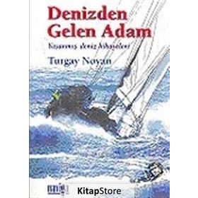 Denizden Gelen Adam - Turgay Noyan
