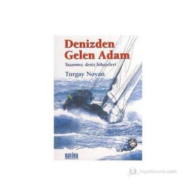 DENIZDEN GELEN ADAM YAŞANMIŞ DENIZ HIKAYELERI - HALDUN SEVEL