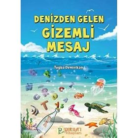 Denizden Gelen Gizemli Mesaj - Tuğba Demirkan