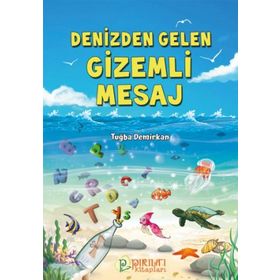 Denizden Gelen Gizemli Mesaj - Tuğba Demirkan