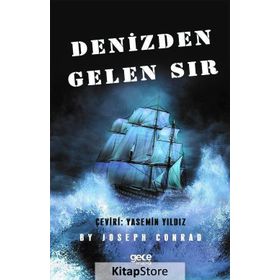 Denizden Gelen Sır - Joseph Conrad