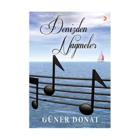Denizden Nağmeler - Güner Donat