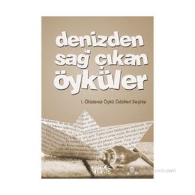 DENIZDEN SAĞ ÇIKAN ÖYKÜLER - KOLEKTIF