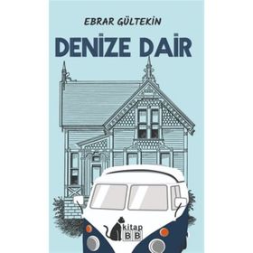 Denize Dair - Ebrar Gültekin