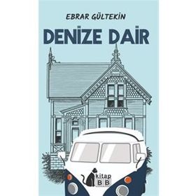 Denize Dair - Ebrar Gültekin