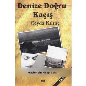 DENIZE DOĞRU - CEYDA KILINÇ