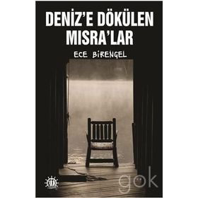 Denize Dökülen Mısralar - Ece Birengel