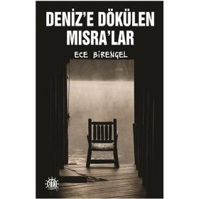 Denize Dökülen Mısralar - Ece Birengel
