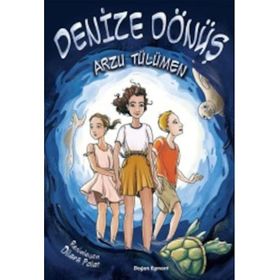 Denize Dönüş - Arzu Tülümen