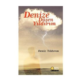 Denize Düşen Yıldırım - Deniz Yıldırım