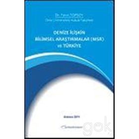 Denize İlişkin Bilimsel Araştırmalar ve Türkiye - Fevzi Topsoy