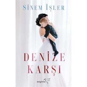 Denize Karşı - Sinem İşler