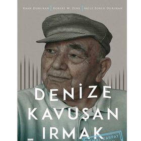 Denize Kavuşan Irmak - Akile Zorlu Durukan